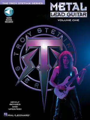 Metal Lead Guitar Vol. 1 de Troy Stetina