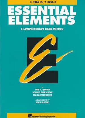 Essential Elements Book 2 - Eb Tuba T.C. de Rhodes Biers