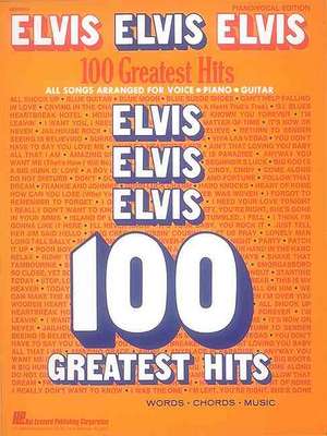 Elvis Elvis Elvis - 100 Greatest Hits