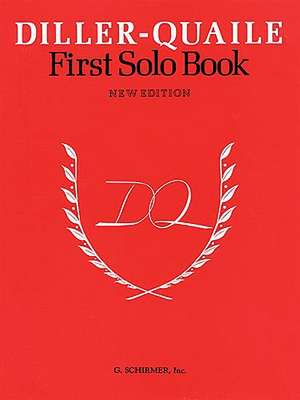 1st Solo Book for Piano: Piano Solo de Diller Quaile