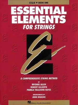 Essential Elements for Strings - Book 1 (Original Series): Cello de Michael Allen