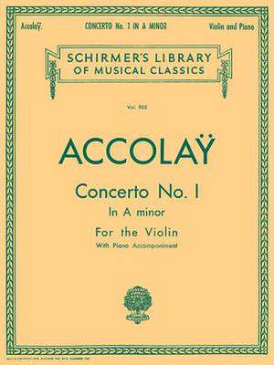 Accolay: For the Violin with Piano Accompainment de Jean Batiste Accolay