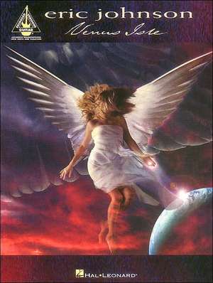 ERIC JOHNSON VENUS ISLE