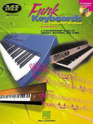 Funk Keyboards - The Complete Method de Gail Johnson