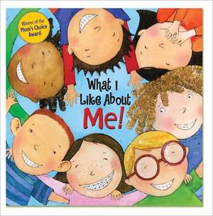 What I Like about Me! de Allia Zobel-Nolan