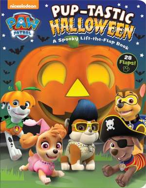 Nickelodeon Paw Patrol: Pup-Tastic Halloween de MacKenzie Buckley