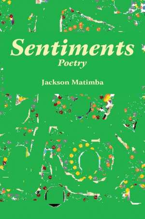 Sentiments de Jackson Matimba