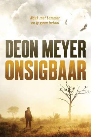 Onsigbaar de Deon Meyer