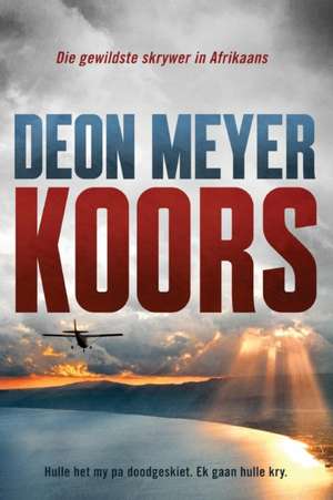 Koors de Deon Meyer
