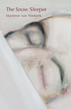 The Snow Sleeper de Marlene Van Niekerk