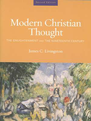 The Enlightenment and the Nineteenth Century: Ecology, Economy, and God de James C. Livingston