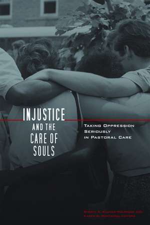 Injustice and the Care of Souls de Sheryl Kujawa-Holbrook