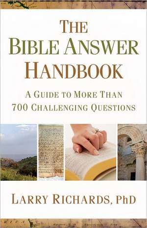 The Bible Answer Handbook de Larry Richards