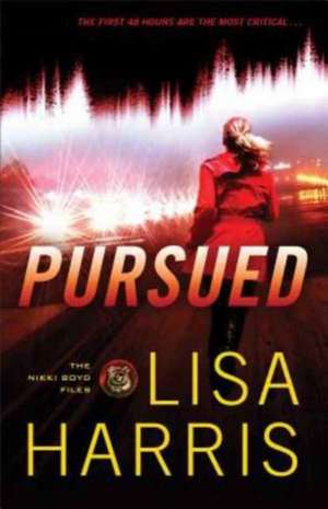 Pursued de L. Harris