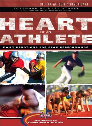 Heart of an Athlete de Matt Stover