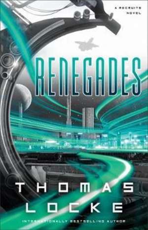 Renegades de T Locke