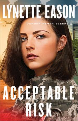 Acceptable Risk de Lynette Eason