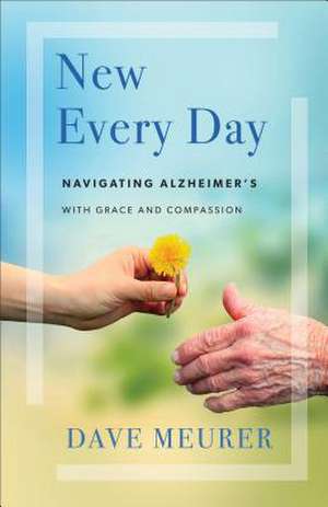 New Every Day de Dave Meurer