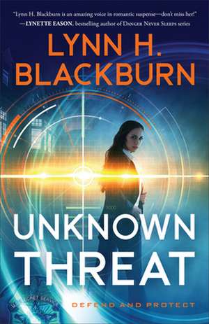 Unknown Threat de Lynn H. Blackburn