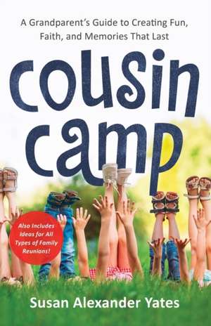 Cousin Camp de Susan Alexander Yates