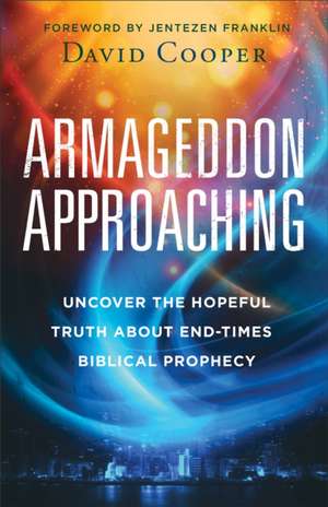 Armageddon Approaching de David Cooper
