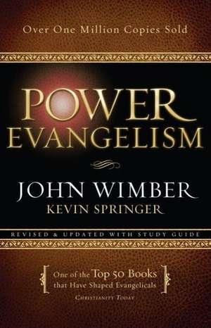 Power Evangelism de John Wimber