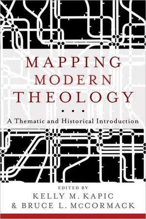 Mapping Modern Theology de Bruce L McCormack