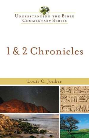 1 & 2 Chronicles de Louis C. Jonker