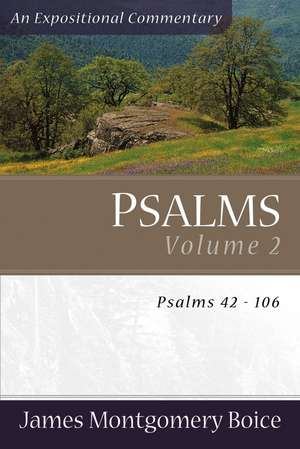 Psalms de James Montgomery Boice