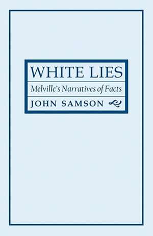 White Lies de John Samson