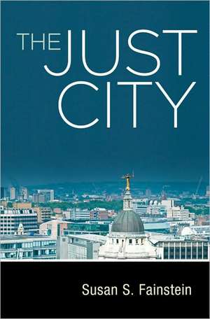 The Just City de Susan S. Fainstein