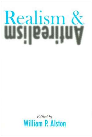 Realism and Antirealism de William P. Alston