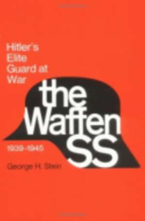 Waffen SS de George Stein
