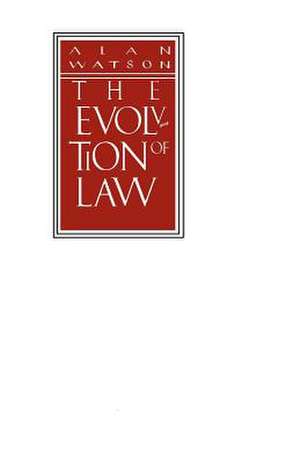 The Evolution of Law de Watson