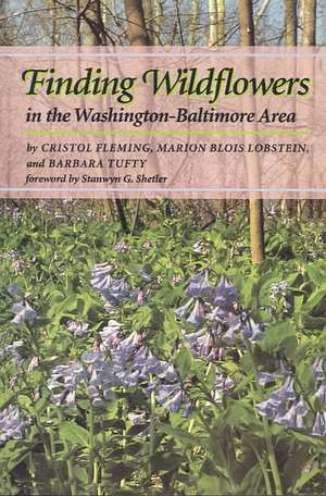 Finding Wildflowers in the Washington–Baltimore Area de Fleming