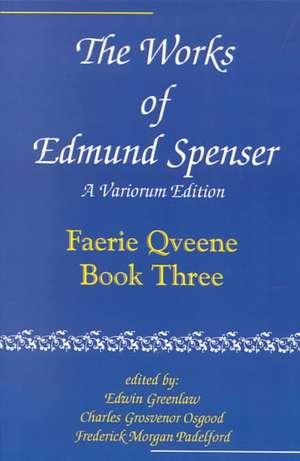 The Works of Edmund Spenser V 3 de Spenser