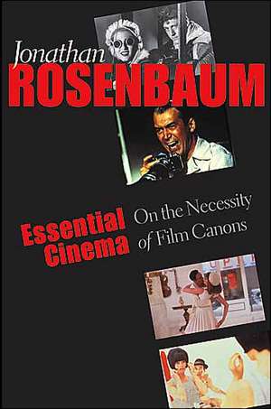 Essential Cinema de Jonathan Rosenbaum