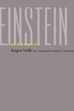 Einstein – A Biography de Jurgen Neffe