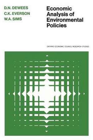 Economic Analysis of Environmental Policies de Donald N. Dewees