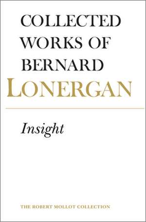 Insight, Volume 3 de Bernard Lonergan