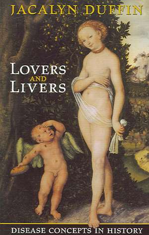 Lovers and Livers de Jacalyn Duffin