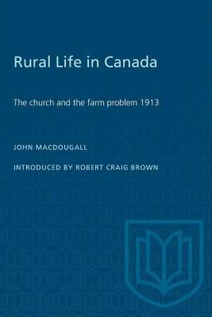 RURAL LIFE CANADA CHURCH FARM PROBLEMP de John MacDougall