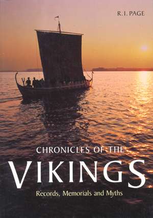 Chronicles of the Vikings de R. I. Page