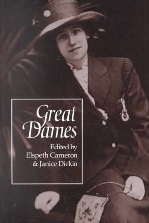 Great Dames: The Perils and Pleasures of the City, 1880-1930 de Elspeth Dr Cameron