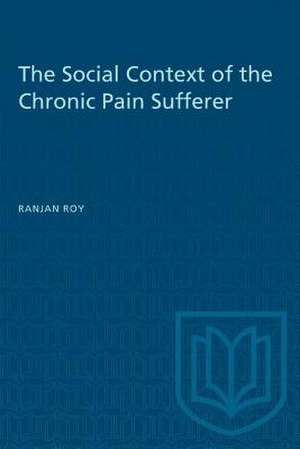 SOCIAL CONTEXT CHRONIC PAIN