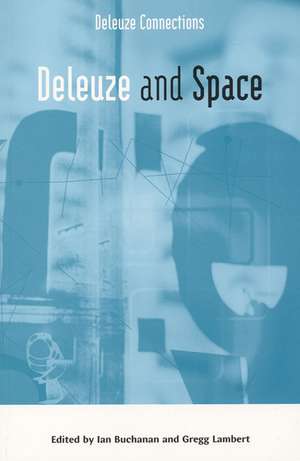 Deleuze and Space de Ian Buchanan