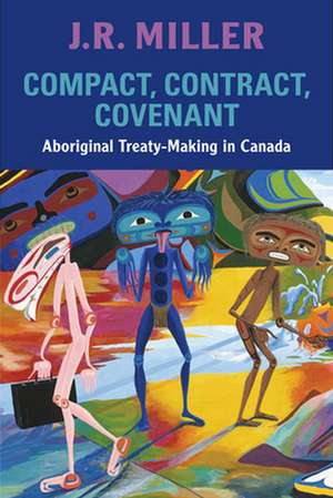 Compact, Contract, Covenant de J. R. Miller