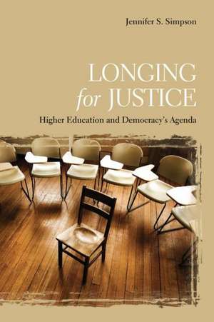 Longing for Justice de Jennifer S. Simpson