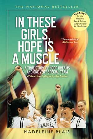 In These Girls, Hope Is a Muscle de Madeleine Blais