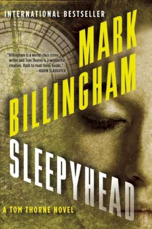 Sleepyhead de Mark Billingham